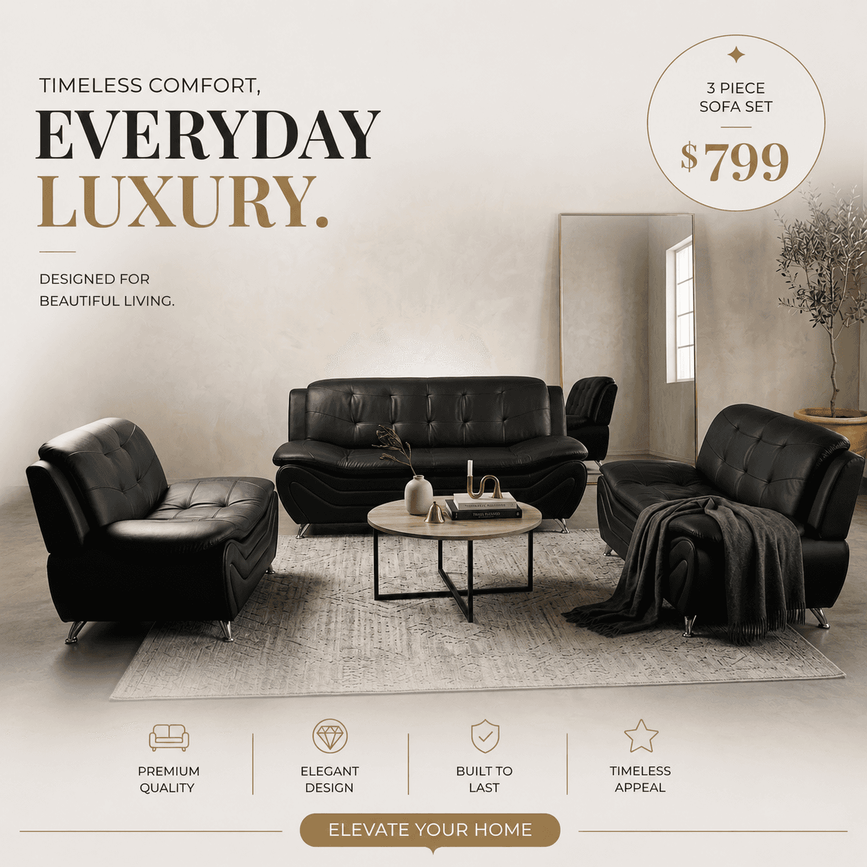 3 PIECE SOFA SET - Call for pricing